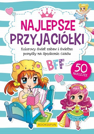 Najlepsze przyjaciółki kolorowanka z naklejkami B&F