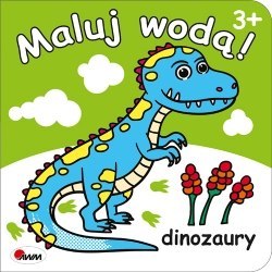 Książeczka MALUJ WODĄ 5 DINOZAURY MOREX 166-9