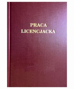 Okładki kanał.AA PRACA LICENCJACKA bordo (10) PRESTIGE ARGO 436017